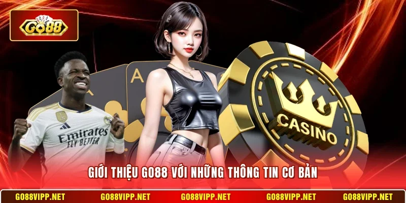 Giới thiệu Go88 với những thông tin cơ bản